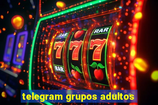 telegram grupos adultos